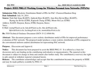 Project: IEEE P802.15 Working Group for Wireless Personal Area Networks (WPANs)