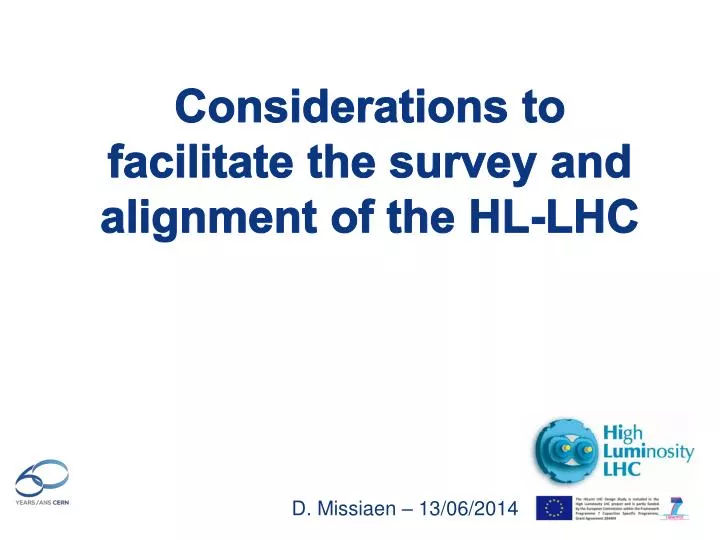 considerations to facilitate the survey and alignment of the hl lhc