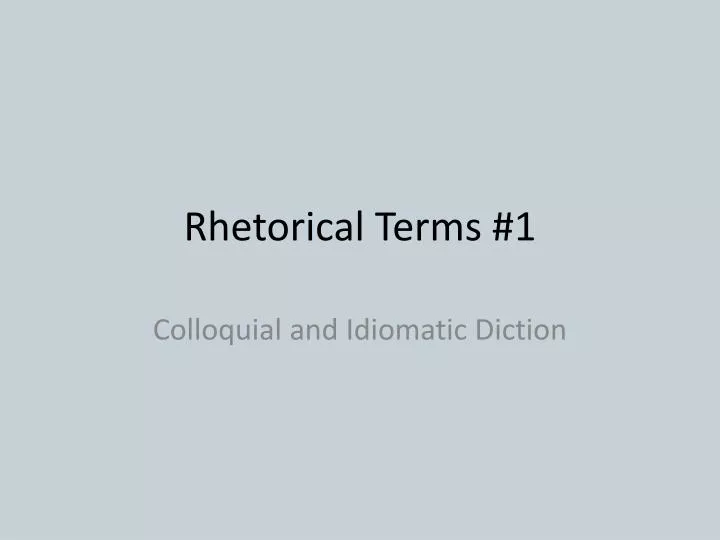 rhetorical terms 1