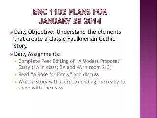 ENC 1102 Plans for january 28 2014