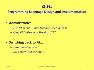 CS 341 Programming Language Design and Implementation