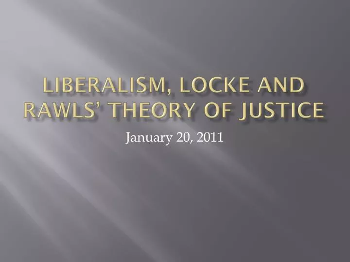 liberalism locke and rawls theory of justice