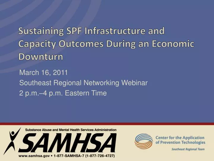 sustaining spf infrastructure and capacity outcomes during an economic downturn