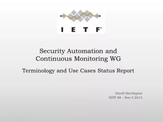 Terminology and Use Cases Status Report