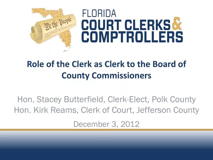 role of the clerk as clerk to the board of county commissioners