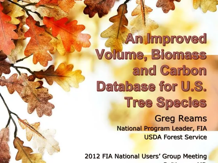 an improved volume biomass and carbon database for u s tree species
