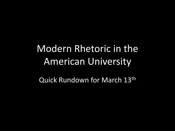 modern rhetoric in the american university