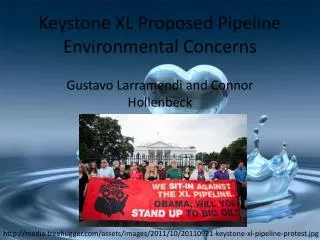 Keystone XL Proposed Pipeline Environmental Concerns