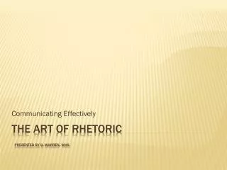 The Art of Rhetoric presented by B. Warren, WHS