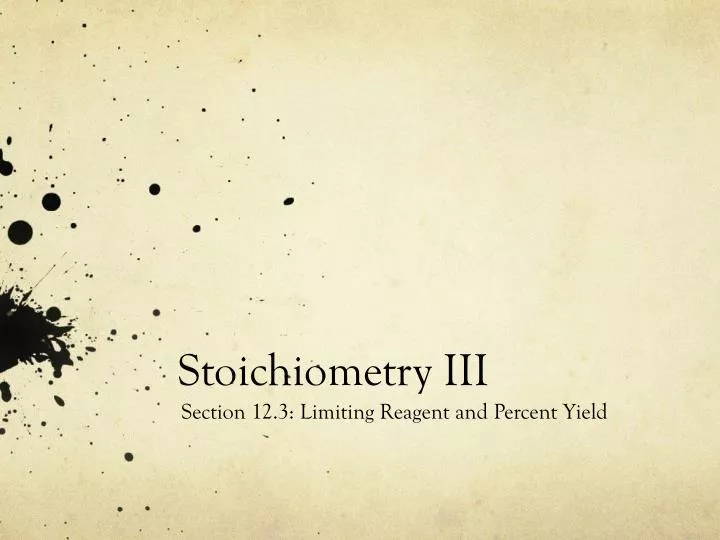 stoichiometry iii