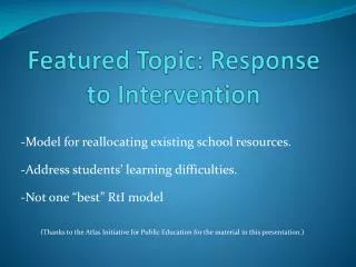 Featured Topic: Response to Intervention