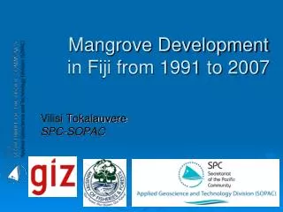 Mangrove Development in Fiji from 1991 to 2007