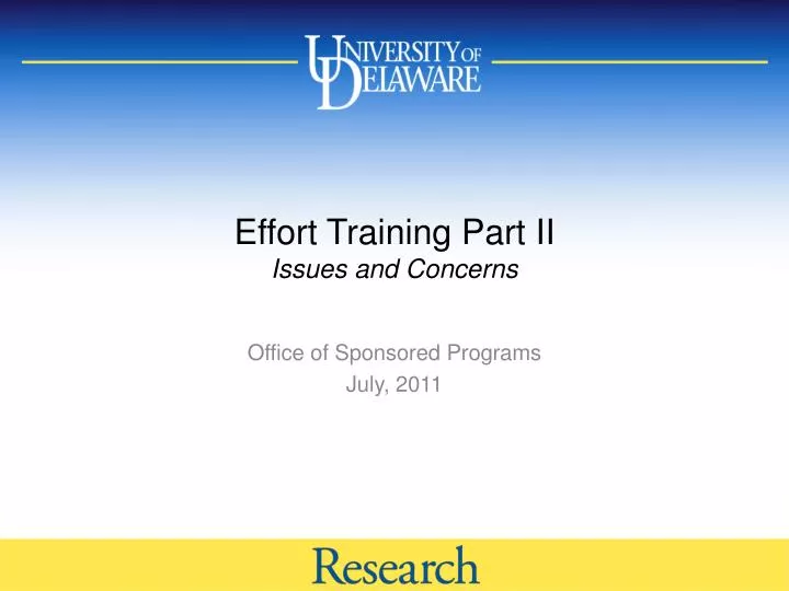 effort training part ii issues and concerns