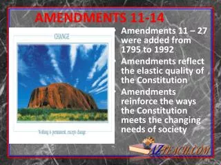 AMENDMENTS 11-14