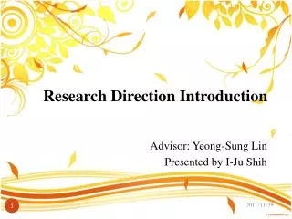Research Direction Introduction