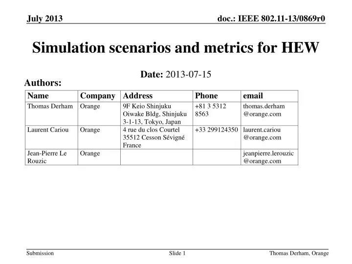 simulation scenarios and metrics for hew