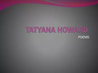 TATYANA HOWARD