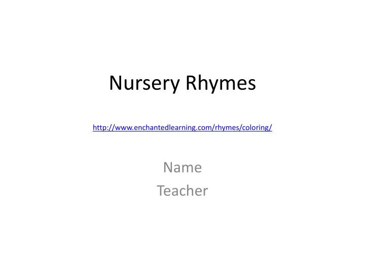 nursery rhymes http www enchantedlearning com rhymes coloring