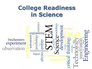 College Readiness in Science