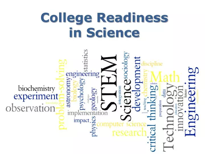 college readiness in science