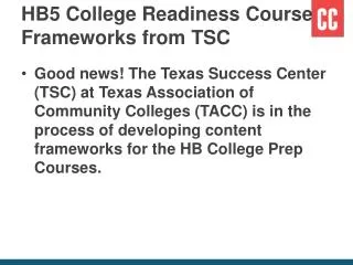 HB5 College Readiness Course Frameworks from TSC