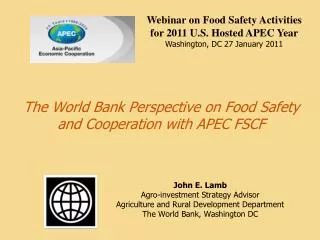 The World Bank Perspective on Food Safety and Cooperation with APEC FSCF
