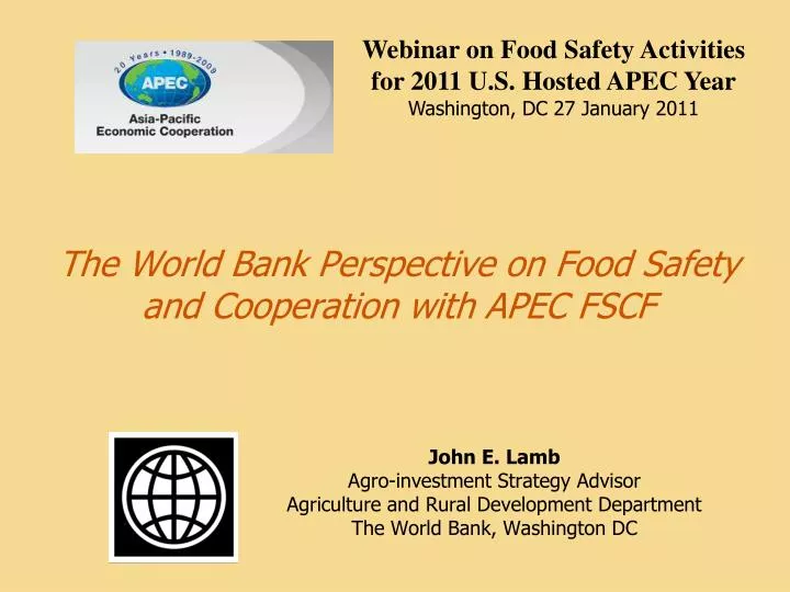 the world bank perspective on food safety and cooperation with apec fscf
