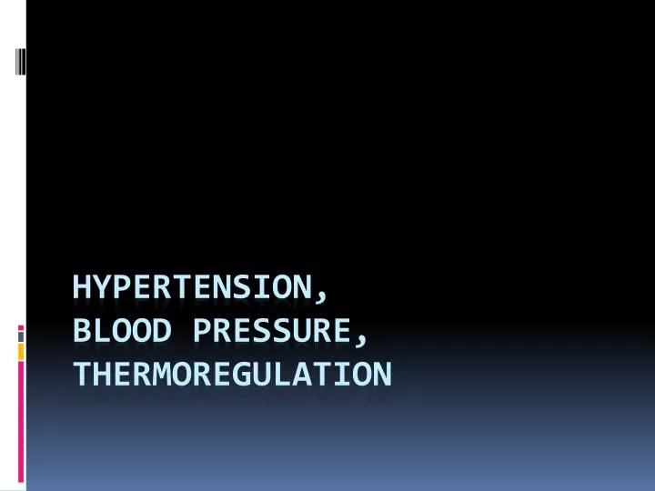 hypertension blood pressure thermoregulation