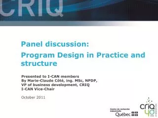 Panel discussion: Program Design in Practice and structure