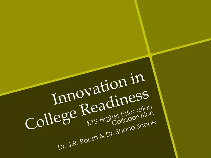 innovation in college readiness