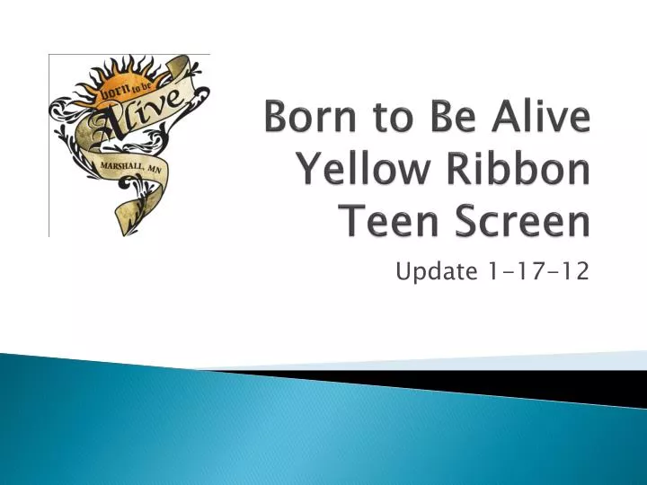 born to be alive yellow ribbon teen screen
