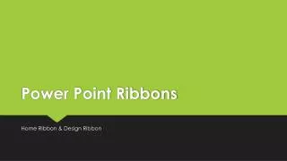 Power Point Ribbons