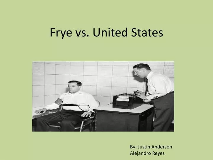 frye vs united states