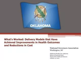 National Governors Association Washington , DC Oklahoma Health Care Authority
