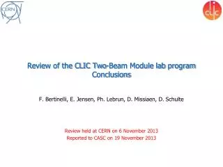 Review of the CLIC Two-Beam Module lab program Conclusions