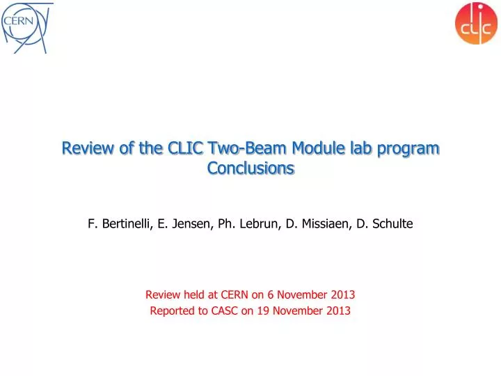review of the clic two beam module lab program conclusions