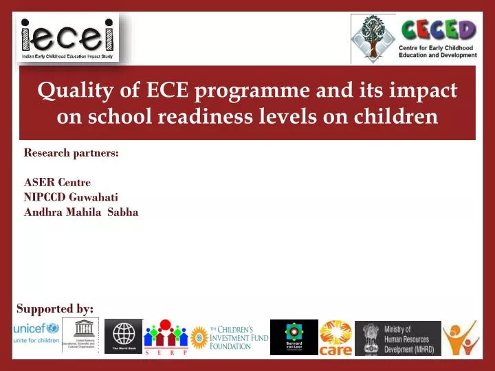 quality of ece programme and its impact on school readiness levels on children