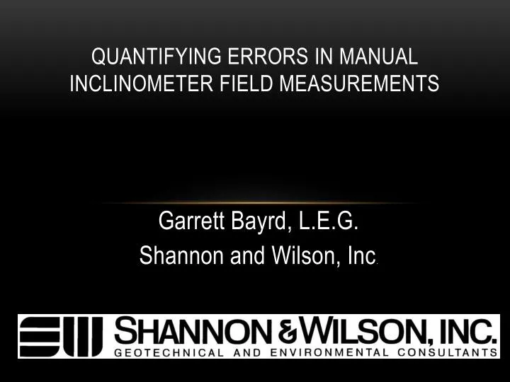 quantifying errors in manual inclinometer field measurements