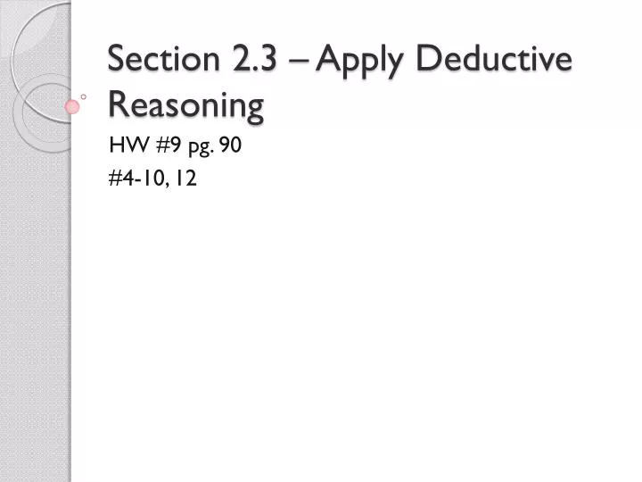 section 2 3 apply deductive reasoning