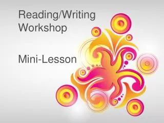 Reading/Writing Workshop Mini-Lesson
