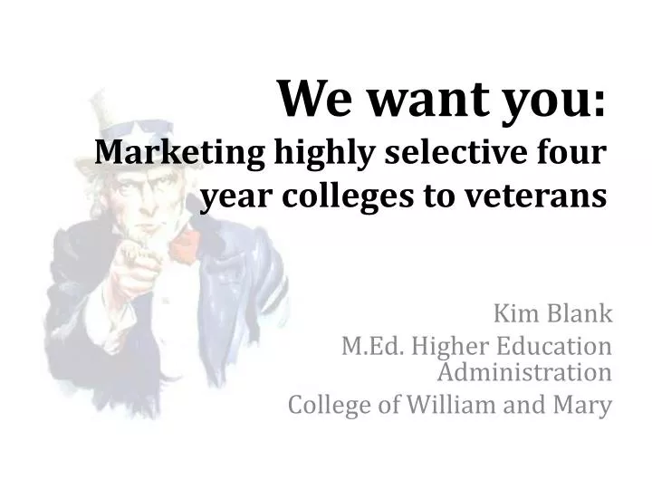 we want y ou marketing highly selective four year colleges to veterans