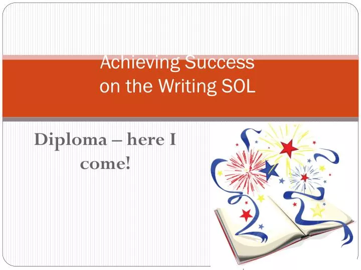 achieving success on the writing sol