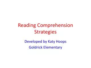 Reading Comprehension Strategies