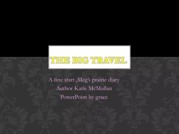 the big travel