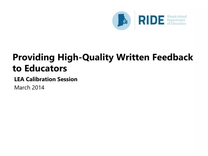 providing high quality written feedback to educators