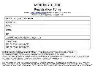 BRING THIS REGISTRATION FORM WITH YOU THE DAY OF THE RIDE ( 23 APRIL 2014).