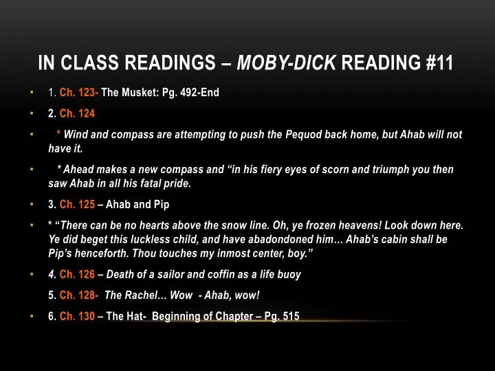 in class readings moby dick reading 11