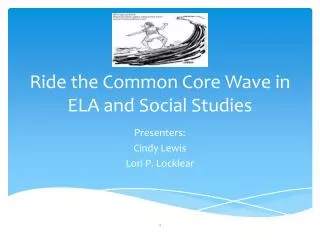 Ride the Common Core Wave in ELA and Social Studies