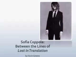 Sofia Coppola: Between the Lines of Lost In Translation