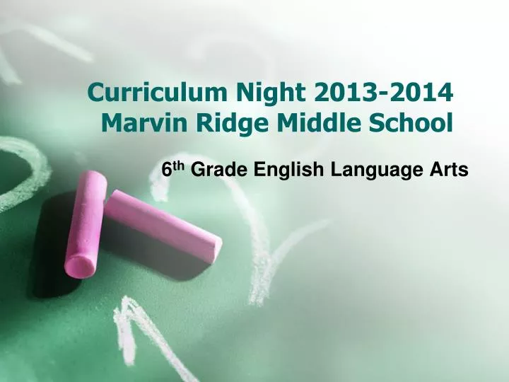 curriculum night 2013 2014 marvin ridge middle school
